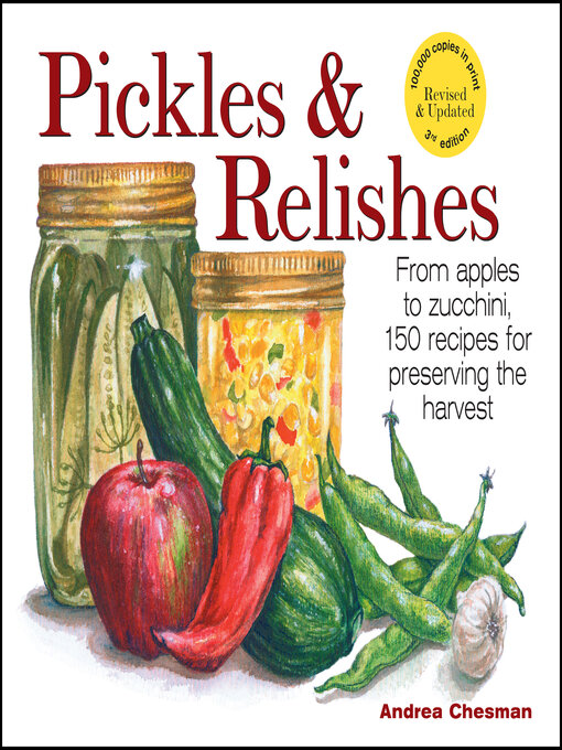 Title details for Pickles & Relishes by Andrea Chesman - Wait list